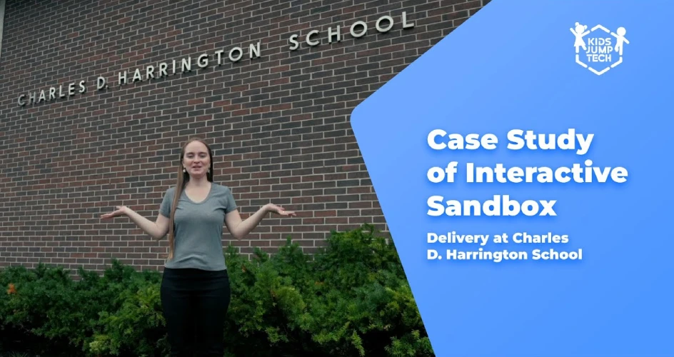 Case Study of Interactive Sandbox Delivery at Charles D. Harrington School